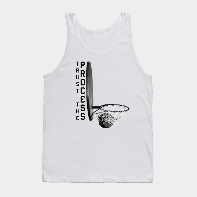 Trust The Proses basketball Tank Top by Egit